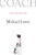 Coach (Lessons on the Game of Life) - 9780393331134 by Michael Lewis, 9780393331134