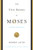 The Five Books of Moses (A Translation with Commentary) by Robert Alter, 9780393333930