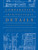 Comparative Architectural Details (A Selection from Pencil Points 1932-1937) by Milton Wilfred Grenfell, 9780393733006