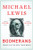 Boomerang (Travels in the New Third World) by Michael Lewis, 9780393081817