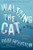 Waltzing the Cat by Pam Houston, 9780393343472