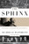 The Sphinx (Franklin Roosevelt, the Isolationists, and the Road to World War II) by Nicholas Wapshott, 9780393088885