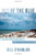Out of the Blue (Six Non-Medication Ways to Relieve Depression), 9780393709162