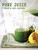 Pure Juice (Fresh & Easy Recipes) by Sarah Cadji, 9781581573107