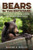 Bears in the Backyard (Big Animals, Sprawling Suburbs, and the New Urban Jungle) - 9781581573206 by Edward R. Ricciuti, 9781581573206