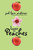 Love and Peaches by Jodi Lynn Anderson, 9780060733131