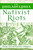 The Philadelphia Nativist Riots: Irish Kensington Erupts by Kenneth W. Milano, 9781626190191