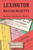 Lexington, Massachusetts: (Treasures from Historic Archives) by Richard P. Kollen, 9781596291034