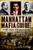 Manhattan Mafia Guide (Hits, Homes & Headquarters) by Eric Ferrara, Arthur Nash, 9781609493066