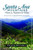 Santa Ana Mountains History, Habitat and Hikes (On the Slopes of Old Saddleback and Beyond) by Patrick Mitchell, 9781609496173