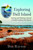 Exploring Bull Island (Sailing and Walking Around a South Carolina Sea Island) by Robert Raynor, 9781596290105