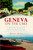 Geneva on the Lake (A History of Ohio's First Summer Resort) by Wendy Koile, 9781609494872