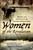 Women of the Revolution (Bravery and Sacrifice on the Southern Battlefields) by Robert M. Dunkerly, 9781596293892
