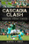 Cascadia Clash: (Sounders versus Timbers) by Geoffrey C. Arnold, Don Garber, Kasey Keller, 9781609496425