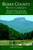 Burke County, North Carolina: (Historic Tales from the Gateway to the Blue Ridge) by Larry R. Clark, 9781596293236