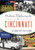 Historic Restaurants of Cincinnati (The Queen City's Tasty History) by Dann Woellert, 9781467117647