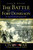 The Battle of Fort Donelson: No Terms but Unconditional Surrender by James R. Knight, 9781609491291