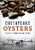 Chesapeake Oysters (The Bay's Foundation and Future) by Kate Livie, 9781626198258