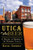 Utica Beer (A History of Brewing in the Mohawk Valley) by Daniel Shumway, 9781626193383