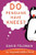 Do Penguins Have Knees? (An Imponderables Book) by David Feldman, 9780060740917