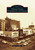 Vintage Tampa Storefronts and Scenes by John V. Cinchett, 9780738591766