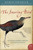 The Snoring Bird (My Family's Journey Through a Century of Biology) by Bernd Heinrich, 9780060742164