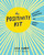 The Positivity Kit (Instant Happiness on Every Page) by Lisa Currie, 9780399175978