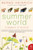 Summer World (A Season of Bounty) by Bernd Heinrich, 9780060742188