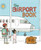 The Airport Book by Lisa Brown, 9781626720916