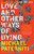Love and Other Ways of Dying (Essays) by Michael Paterniti, 9780385337038