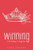 Winning - 9780062396693 by Lara Deloza