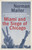Miami and the Siege of Chicago (An Informal History of the Republican and Democratic Conventions of 1968) by Norman Mailer, 9780399588334