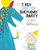 If a T. Rex Crashes Your Birthday Party by Jill Esbaum, Dasha Tolstikova, 9781454915508