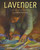 Lavender by Karen Hesse, Andrew Glass, 9780312376093