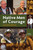 Native Men of Courage by Vincent Schilling, 9781939053169