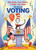 One Vote, Two Votes, I Vote, You Vote by Bonnie Worth, Aristides Ruiz, Joe Mathieu, 9780399555985