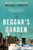 The Beggar's Garden (Stories, The) by Michael Christie, 9781554688302