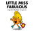 Little Miss Fabulous by Adam Hargreaves, 9780451534118