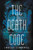 The Murder Complex #2: The Death Code - 9780062220042 by Lindsay Cummings, 9780062220042
