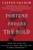 Fortune Favors the Bold (What We Must Do to Build a New and Lasting Global Prosperity) by Lester C. Thurow, 9780060750695