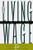 The Living Wage (Building a Fair Economy) by Robert Pollin, Stephanie Luce, 9781565844094