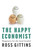 The Happy Economist (Happiness for the Hard-headed) by Ross Gittins, 9781741756739