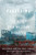 Fukushima (The Story of a Nuclear Disaster) by David Lochbaum, Edwin Lyman, Susan Q. Stranahan, The Union of Concerned Scientists, 9781620970843