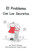 El problema con los secretos (Spanish Edition) by Karen Johnsen, Linda Forssell, 9781884734380