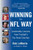 Winning the NFL Way (Leadership Lessons From Football's Top Head Coaches) by Bob LaMonte, Robert L. Shook, 9780060758806