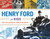 Henry Ford for Kids (His Life and Ideas, with 21 Activities) by Ronald A. Reis, 9781613730904