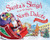 Santa's Sleigh Is on Its Way to North Dakota (A Christmas Adventure) by Eric James, Robert Dunn, 9781492643456