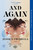 And Again (A Novel) by Jessica Chiarella, 9781501116117