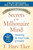 Secrets of the Millionaire Mind (Mastering the Inner Game of Wealth) by T. Harv Eker, 9780060763282