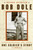 One Soldier's Story (A Memoir) by Bob Dole, 9780060763428